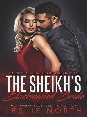 cover image of The Sheikh's Blackmailed Bride